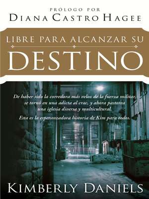 cover image of Libre Para Alcanzar Su Destino